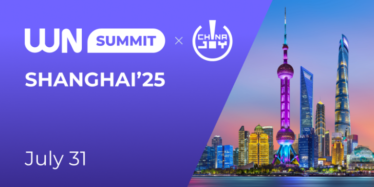 WN х ChinaJoy International Summit Shanghai’25
